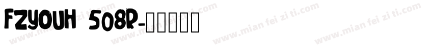 FZYOUH 508R字体转换